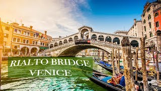 Rialto bridge Ponte di Rialto  Venice Short Clip to Get an Idea About It 4K [upl. by Lepine267]