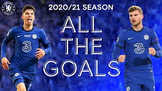 ALL Chelsea Goals 202021  Best Goals Compilation  Chelsea FC [upl. by Calen]