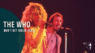 The Who  Wont Get Fooled Again Live In Texas 75 [upl. by Pyle]