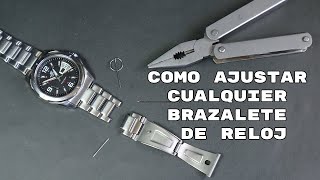 Como Ajustar Cualquier Brazalete de RELOJ  Fácil y Rápido [upl. by Ennayoj]