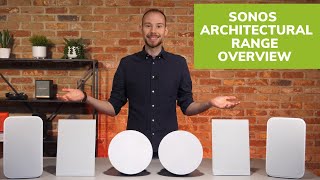 Sonos Architectural Range Overview InCeiling InWall amp Outdoor Speakers For Home Renovations [upl. by Neerihs676]