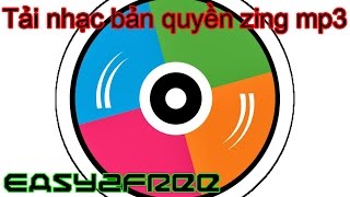 1 Tải nhạc bản quyền Zing MP3 trên Android [upl. by Sabanrab321]