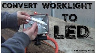 How to Convert an Old Worklight into an LED Worklight [upl. by Brower688]