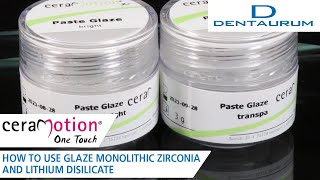 How to glaze monolithic Zirconia and Lithium Disilicate [upl. by Ifen]