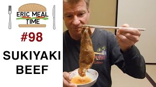 Japanese Sukiyaki Beefすき焼き  Eric Meal Time 98 [upl. by Lucius518]