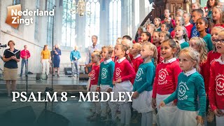 Psalm 8 medley  Nederland Zingt [upl. by Lecram143]