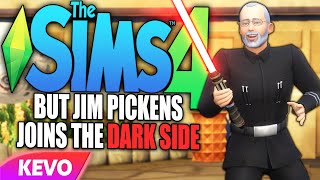 Sims 4 but Jim Pickens joins the dark side [upl. by Crain]