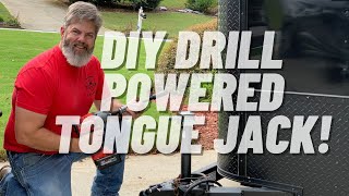 DIY DRILL POWERED TONGUE JACK FOR A TRAILER [upl. by Sheeree443]