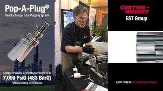 PopAPlug® Heat Exchanger Tube Plug Demonstration  AFPM  New Orleans LA  May 2017 [upl. by Alekin513]