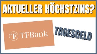 TF Bank Tagesgeldkonto 2023 Lohnt es sich [upl. by Elleiram218]