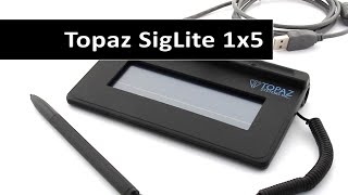 Topaz SigLite 1x5  USB  TS460HSBR  Signature Pad [upl. by Rissa]