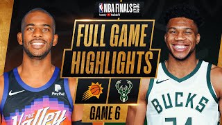 SUNS at BUCKS  FULL GAME 6 NBA FINALS HIGHLIGHTS  July 20 2021 [upl. by Kire]