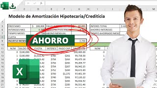 🔴 Excel Descargable  El Método Secreto para Pagar la Hipoteca en la Mitad del Tiempo  Amortización [upl. by Aiekat]