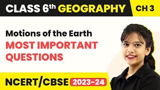 Class 6 SST Geography Chapter 3  Motions of the Earth  Most Important Questions [upl. by Ennis]