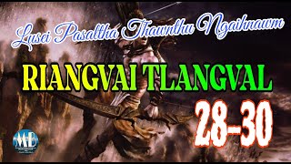 RIANGVAI TLANGVAL 2830 [upl. by Tsepmet]