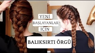 Balıksırtı Saç Örgüsü Nasıl Yapılır  French Braid 👧🏼 [upl. by Kinemod903]