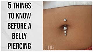 5 Things To Know Before Getting A Navel Piercing [upl. by Daggna88]