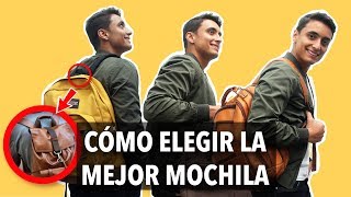 5 claves para ELEGIR la mejor MOCHILA [upl. by Ragg]