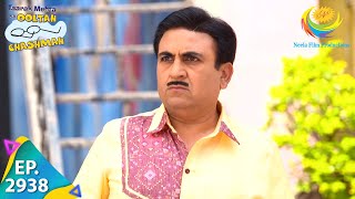 Taarak Mehta Ka Ooltah Chashmah  Episode 2938  Full Episode [upl. by Brozak509]