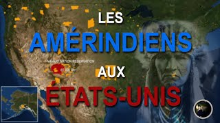 LES AMÉRINDIENS AUX ÉTATSUNIS [upl. by Mahgirb983]