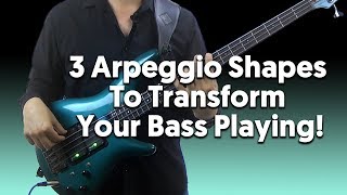 3 Arpeggio Patterns That Can Transform Your Bass Playing [upl. by Magas]