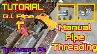 HOW TO MANUAL THREAD GI PIPE 1quot  TUTORIAL  TOLSEN PIPE THREADER [upl. by Alekram]