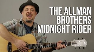 How To Play The Allman Brothers  Midnight Rider [upl. by Iturk]