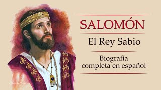 Salomón El Rey Sabio  Biografía completa en español [upl. by Hairakcaz236]