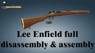 Lee Enfield full disassembly amp assembly [upl. by Sacram755]