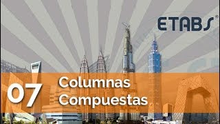 ETABS  Tutorial 07 Columnas Compuestas [upl. by Atyekram710]