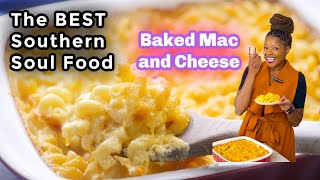 Southern Baked Mac and Cheese BEST SOUL FOOD RECIPE [upl. by Lola]