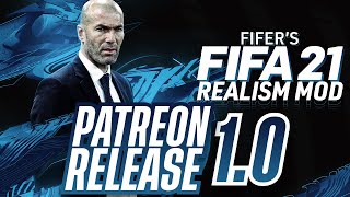 FIFERs FIFA 21 REALISM MOD 10 IS OUT PATREON RELEASE INSTALLATION TUTORIAL [upl. by Leahcimnaes743]